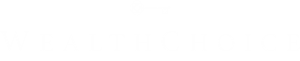 WealthChoice